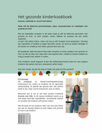 Lekker door kids – Livre de cuisine saine pour enfants – Plus de 30 recettes sans sucres ajoutés – STERK & ZOET
