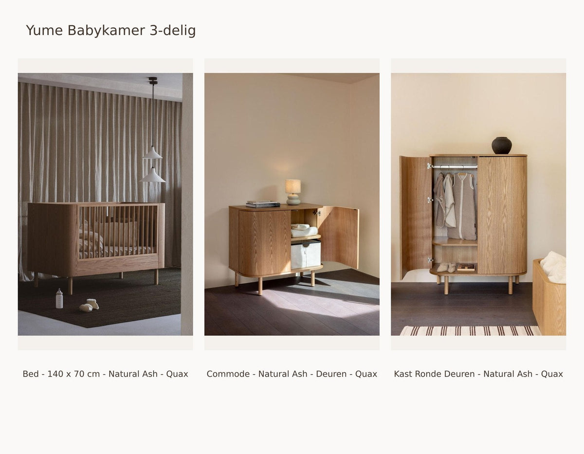 Chambre bébé 3 pièces Quax Yume – Natural Ash – 140 × 70 – Commode portes – Armoire portes arrondies – avec barrière de lit : ensemble avec Lit - 140 x 70 cm - Natural Ash - Quax, Commode - Natural Ash - Portes - Quax, Armoire Portes Arrondies - Natural Ash - Quax.
