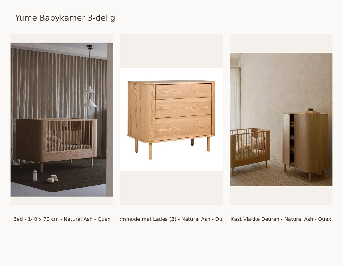Quax Yume Nursery Set 3-Piece – Natural Ash – 140 × 70 – Dresser with drawers – Wardrobe flat doors – with toddler bed safety rail and junior kit: set with Crib / Toddler Bed - 140 x 70 cm - Natural Ash - Quax, Dresser with Drawers (3) - Natural Ash - Quax, Wardrobe Flat Doors - Natural Ash - Quax.